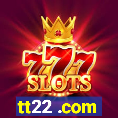 tt22 .com